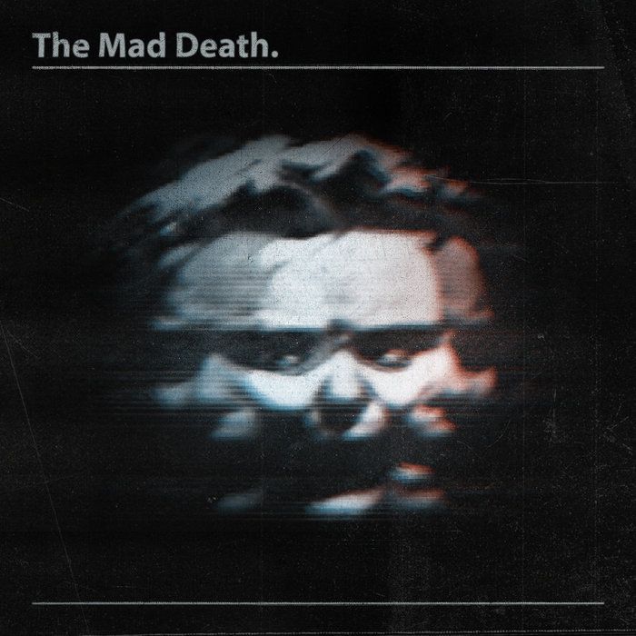 M.A.D – Me Against Death [Album] 1