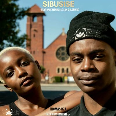 Thomas Rza – Sibusise Ft. Base mzansi, Le Sax & Hlonivic 1