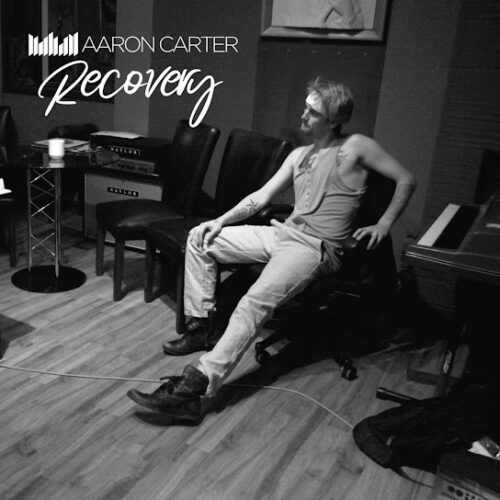 Aaron carter – Recovery 1