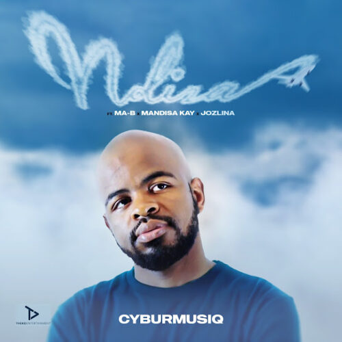 CYBURMUSIQ Ndiza Mp3 Download