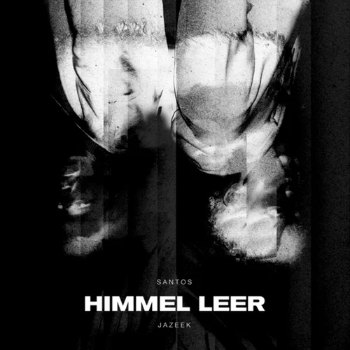 SANTOS & Jazeek – Himmel leer 1