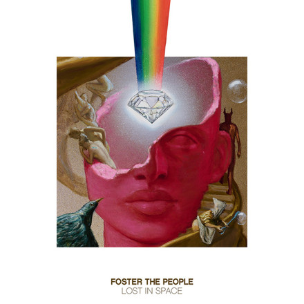 Foster The People – Lost In Space 2