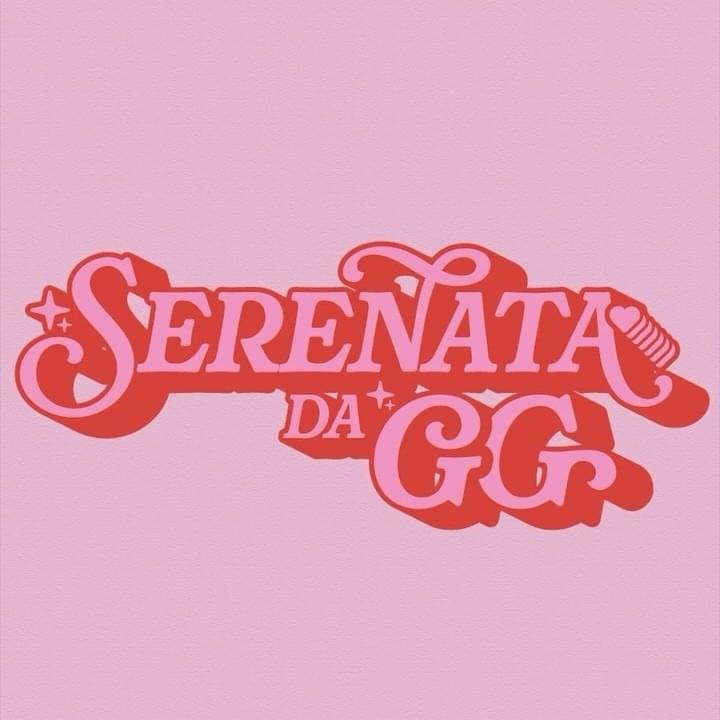 Gloria Groove – Serenata da GG, Vol. 1 (Ao Vivo) [Album] 2