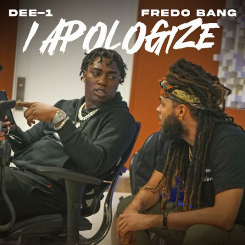 Dee-1 – I Apologize Ft. Fredo Bang 3