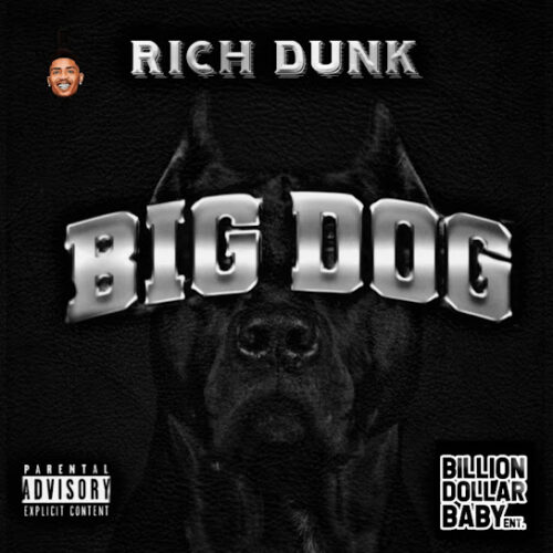 Rich Dunk – Big Dog 1