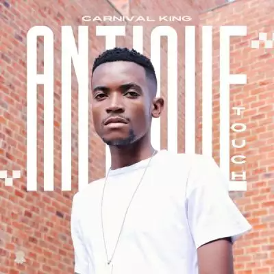 Carnival King – Antique Touch [Album] 1