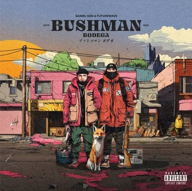 Daniel Son & Futurewave Bushman Bodega Zip Download