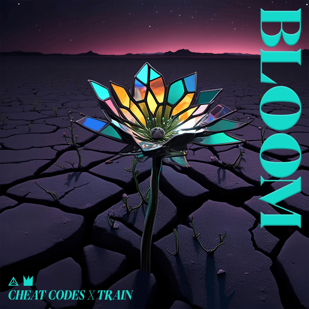 Cheat Codes & Train – Bloom 1