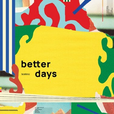 Hembree Better Days Zip Download