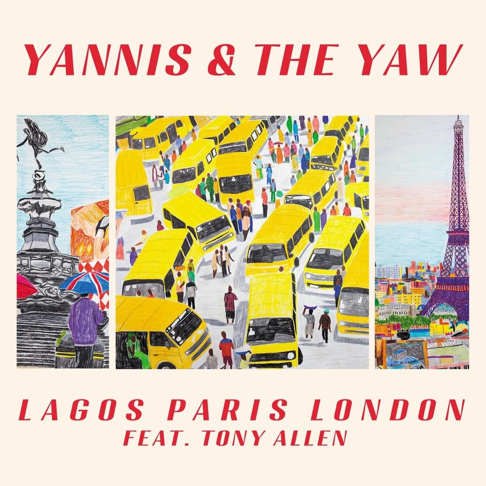 Yannis & The Yaw Lagos Paris London Zip Download