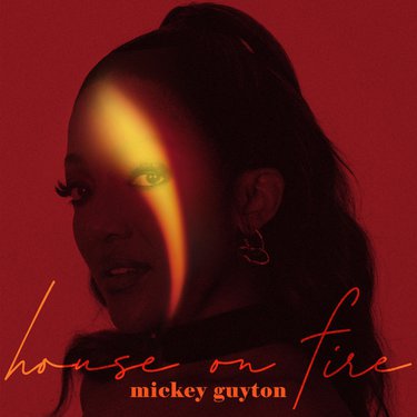 Mickey Guyton House on Fire Zip Download