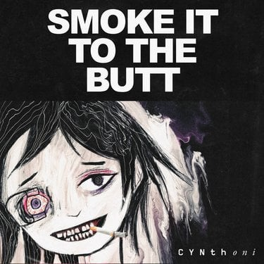 Cynthoni SMOKE IT TO THE BUTT Zip Download