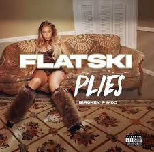 Plies Flatski (Brokey P-Mix) Mp3